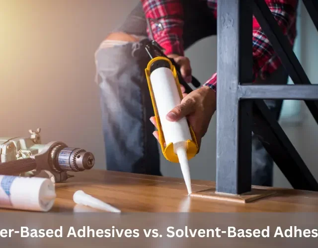 Water-Based Adhesives Vs. Solvent Based Adhesives