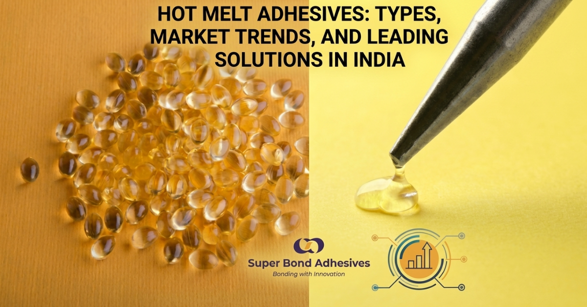 Hot Melt Adhesives